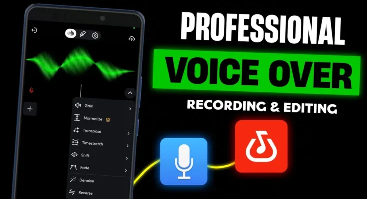 How To Record & Edit Professional Voice In Mobile