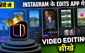 How To Use Instagram Edits App